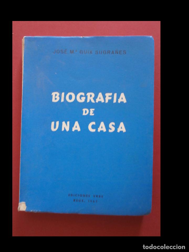 Livres d'occasion: Biografia de una casa. La Camara Oficial de la Propiedad Urbana de la Comarca de Reus. J. M&ordf; Guix