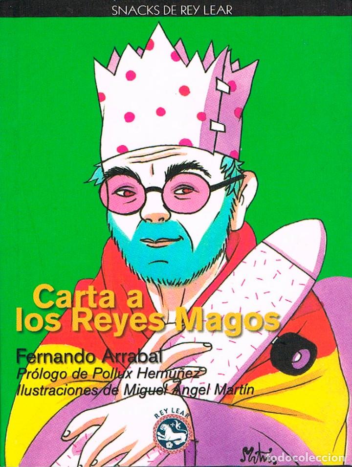 Libros de segunda mano: Fernando Arrabal: Carta a los Reyes Magos - Foto 1