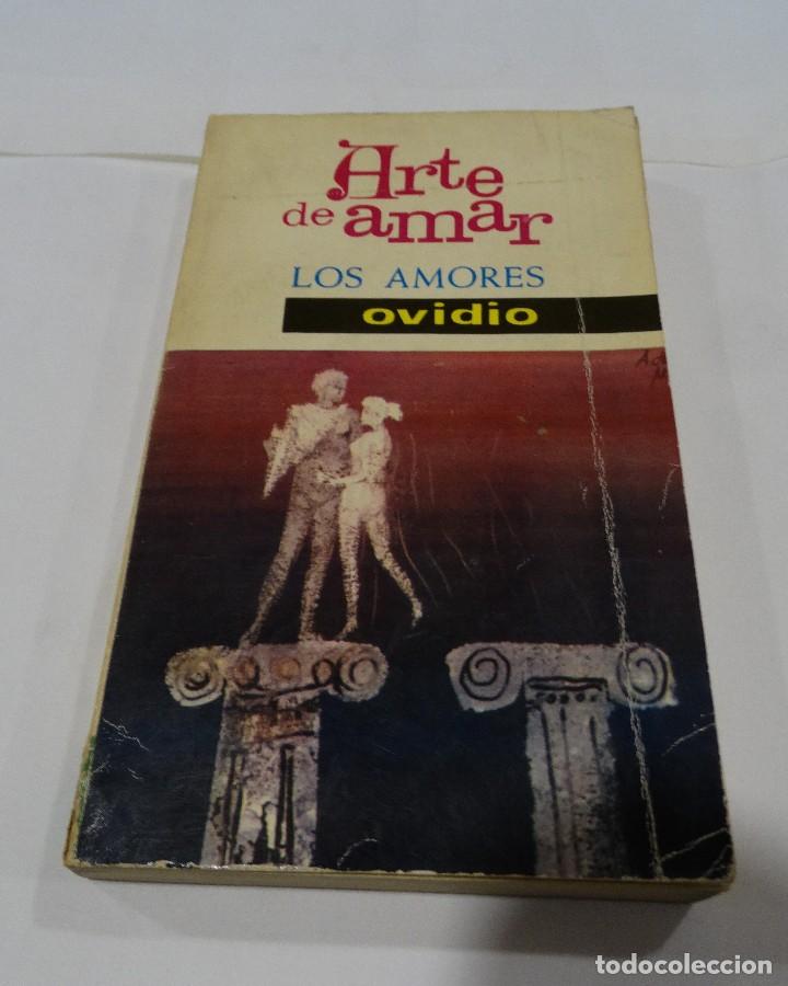 Libros de segunda mano: ARTE DE AMAR - LOS AMORES - OVIDIO- 1964 - Foto 1