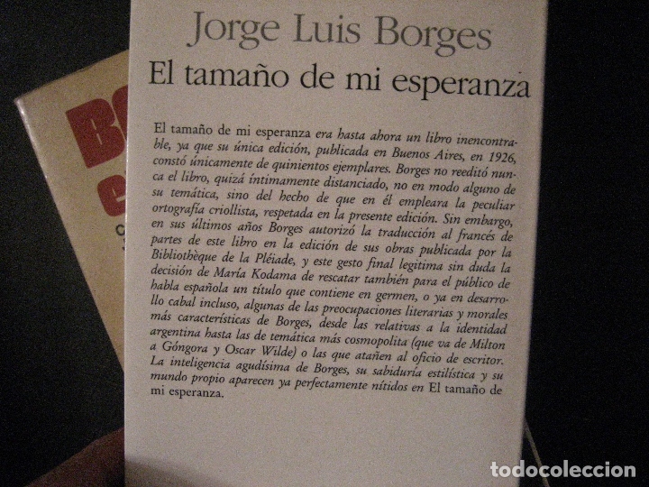 Libros de segunda mano: EL TAMA&Ntilde;O DE MI ESPERANZA.JORGE LUIS BORGES. - Foto 2
