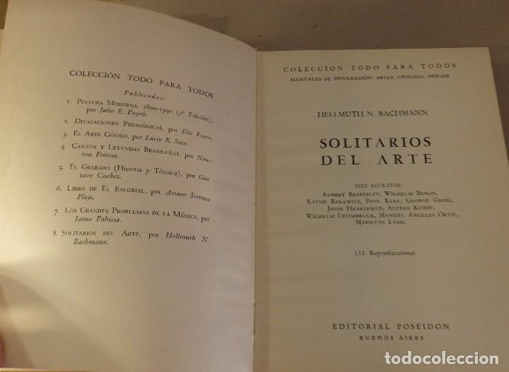 Libros de segunda mano: BACHMANN, HELLMUTH N. - Solitarios del arte. - Foto 3