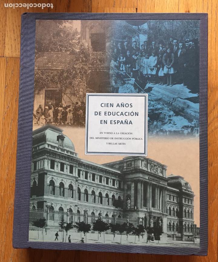 Libros de segunda mano: CIEN A&Ntilde;OS DE EDUCACION EN ESPA&Ntilde;A, - Foto 1