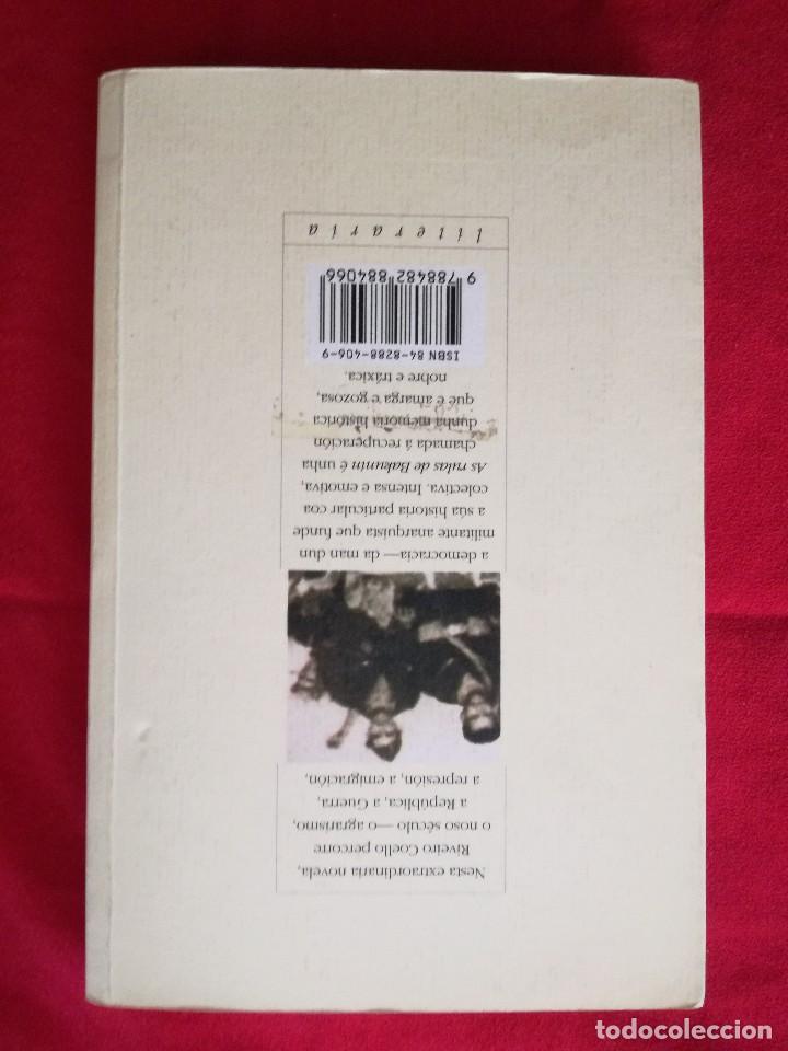 Libros de segunda mano: AS RULAS DE BAKUNIN. ANT&Oacute;N RIVEIRO COELLO. ED.GALAXIA.2&ordf; EDICION.2001. - Foto 2