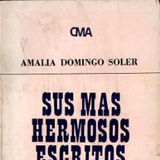 Libros de segunda mano: AMALIA DOMINGO SOLER : SUS MÁS HERMOSOS ESCRITOS (KIER, 1979) ESPIRITISMO. Lote 119112523