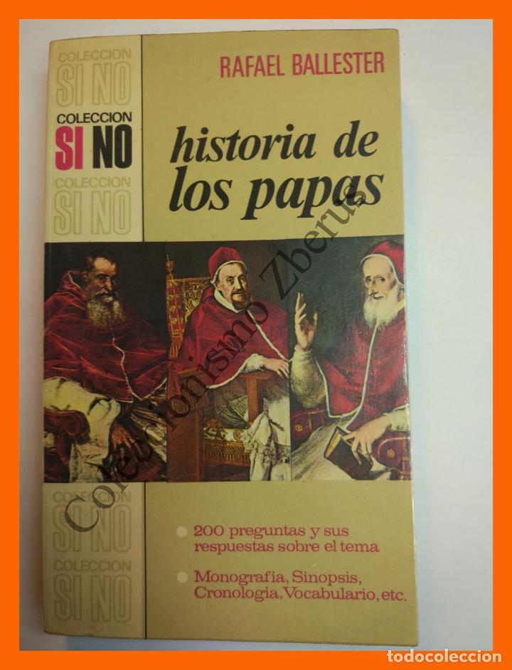 Libros de segunda mano: Historia de los Papas - Rafael Ballester - Foto 1