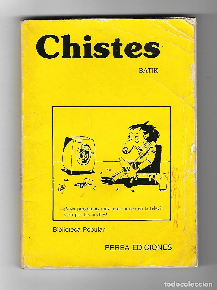 Libros de segunda mano: CHISTES BATIK - PEREA EDICIONES - BIBLIOTECA POPULAR. - Foto 1