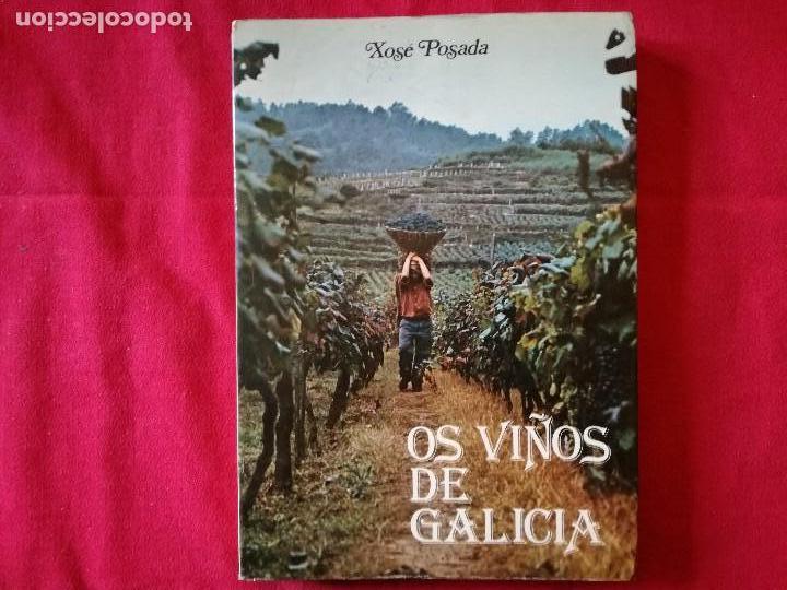 Libros de segunda mano: Xose Posada. Os Vi&ntilde;os de Galicia. - Foto 1