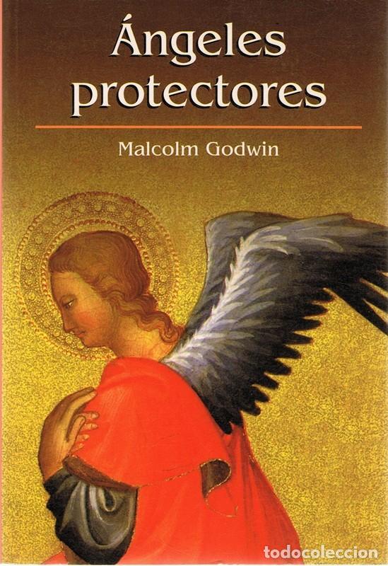 Libros de segunda mano: &Aacute;NGELES PROTECTORES MALCOLM GODWIN - Foto 1