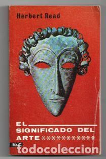 Libros de segunda mano: El significado del arte, Herbert Read - Foto 1