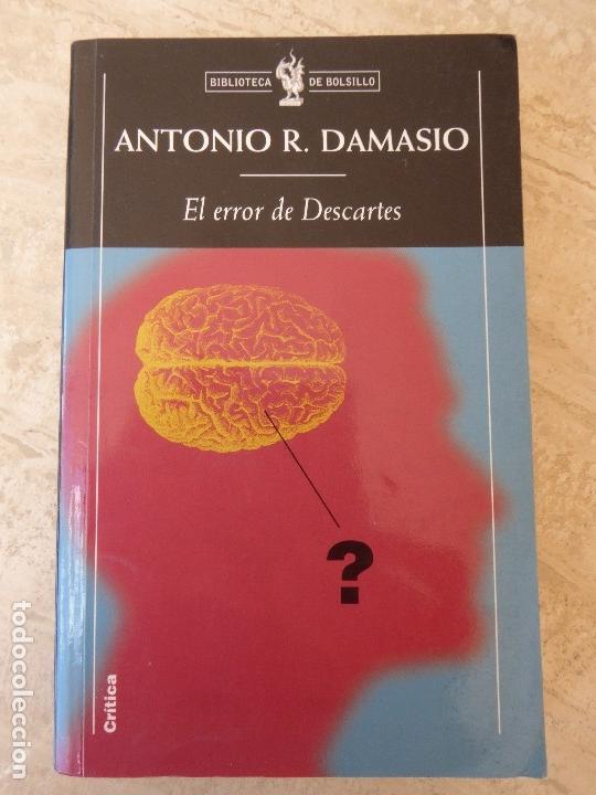 Libros de segunda mano: EL ERROR DE DESCARTES. ANTONIO R. DAMASIO - Foto 1