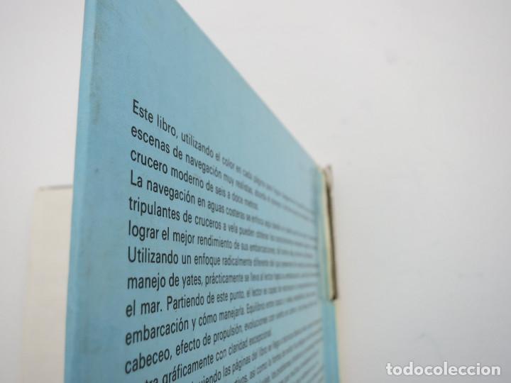 Libros de segunda mano: COMO NAVEGAR A VELA - SLEIGHTHOLME - BLUME EDICIONES - Foto 6