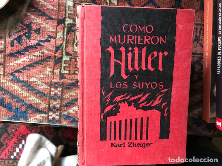 Libros de segunda mano: Como murieron Hitler y los suyos. Karl Zheiger - Foto 1
