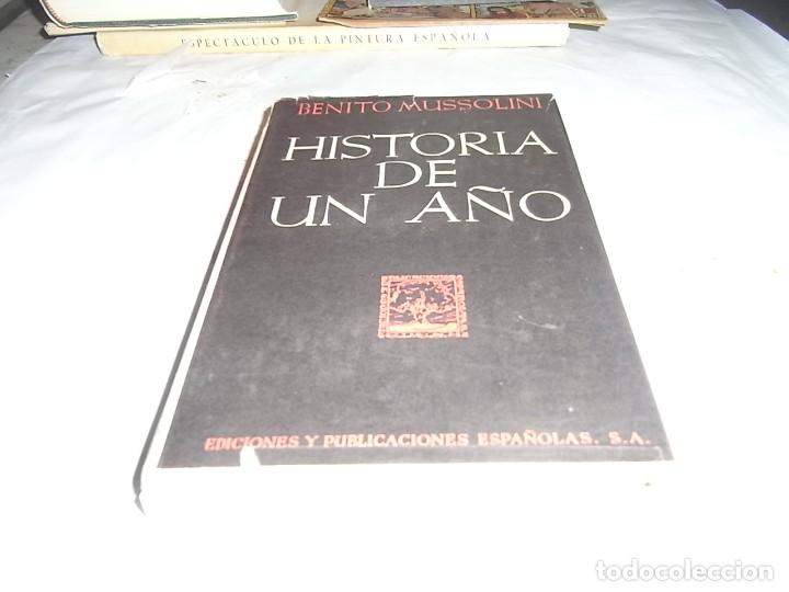 Libros de segunda mano: Benito Mussolini, Historia de un a&ntilde;o - Foto 1