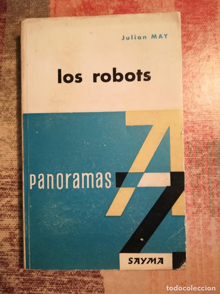 Libros de segunda mano: Los robots - Julian May - Foto 1