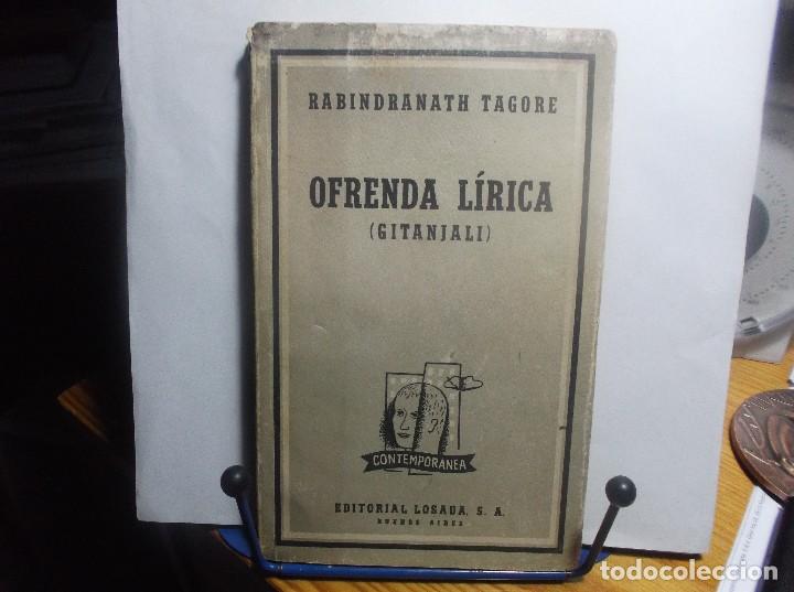 Libros de segunda mano: OFRENDA LIRICA - RABINDRANATH  TAGORE - 1958 - Foto 1