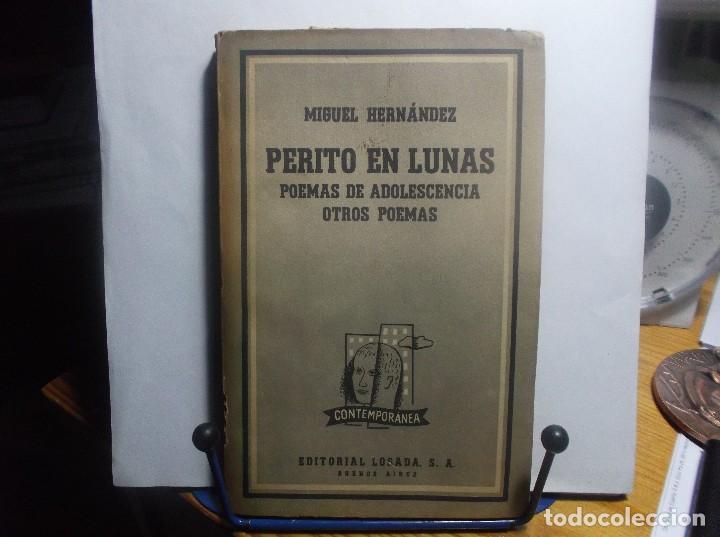 Libros de segunda mano: PERITO EN LUNAS . MIGUEL HERNANDEZ - 1963 - Foto 1