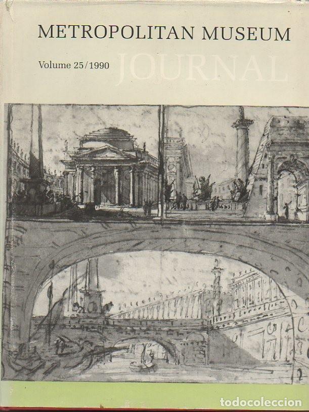 Libros de segunda mano: METROPOLITAN MUSEUM. JOURNAL. VOLUME 25. 1990. - ANONIMO. - Foto 1