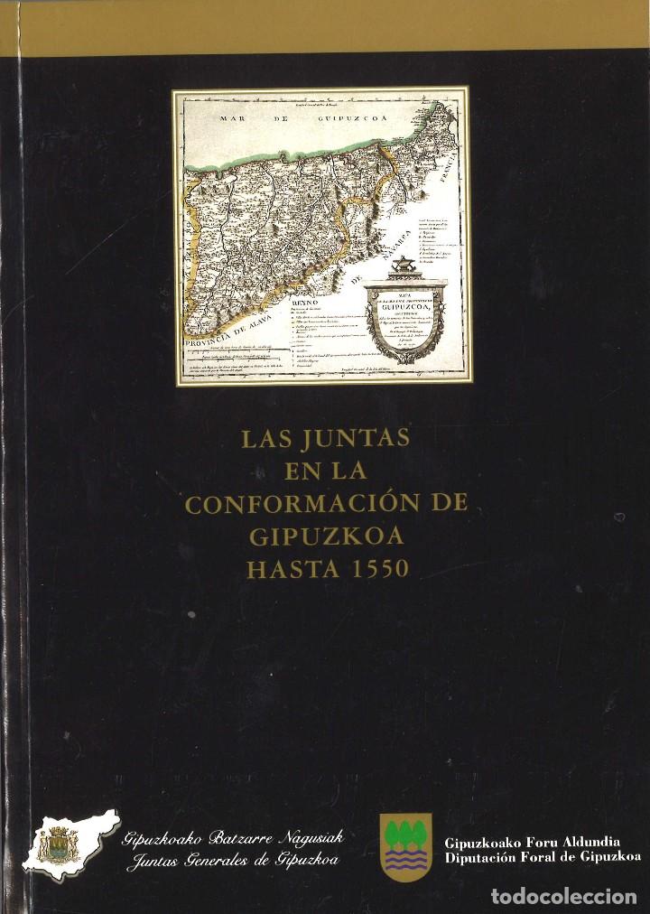 Libros de segunda mano: Las juntas en la conformaci&oacute;n de Gipuzkoa hasta 1550