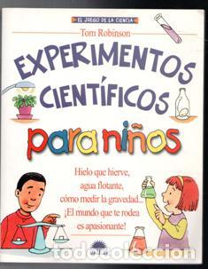 Libros de segunda mano: Experimentos cient&iacute;ficos para ni&ntilde;os, Tom Robinson - Foto 1