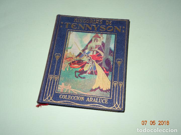 Libros de segunda mano: HISTORIAS DE TENNYSON Narradas a los Ni&ntilde;os- Colecci&oacute;n ARALUCE - A&ntilde;o 1960