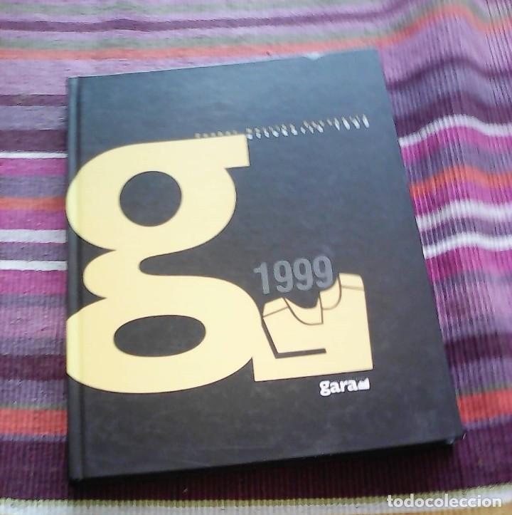 Libros de segunda mano: GARA ANUARIO 1999 URTEKARIA EUSKARAZ - Foto 1