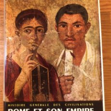 Libros de segunda mano: ROME ET SON EMPIRE(41€)