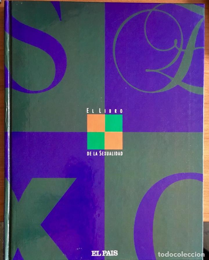 Libros de segunda mano: El libro de la sexualidad. El Pais 1991 - Foto 1