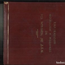 Libros de segunda mano: ENAJENACIÓN, INSTALACIÓN Y MÁQUINAS DE FABRICA INTEGRAL DE A.H.M.