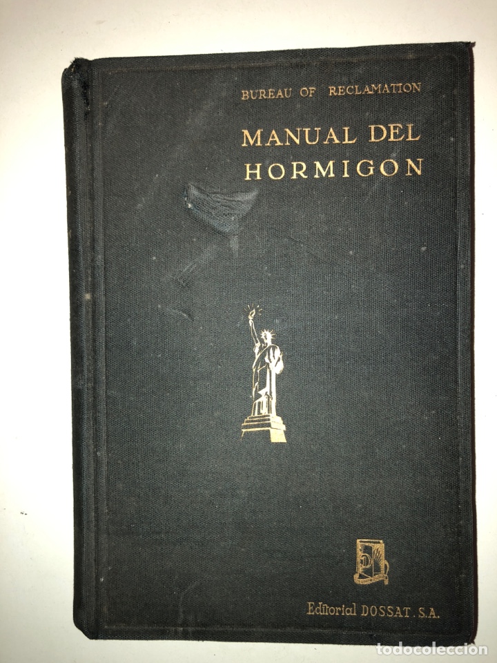 Libros de segunda mano: MANUAL DEL HORMIG&Oacute;N. EDITORIAL DOSSAT S.A. 1952. - Foto 1