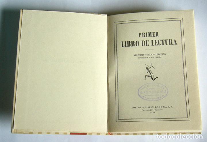 Libros de segunda mano: PRIMER LIBRO DE LECTURA - EDITORIAL SEIX BARRAL. 1958 - Foto 2