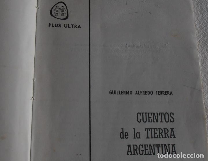 Libros de segunda mano: CUENTOS DE LA TIERRA ARGENTINA GUILLERMO ALFREDO TERRERA - Foto 5