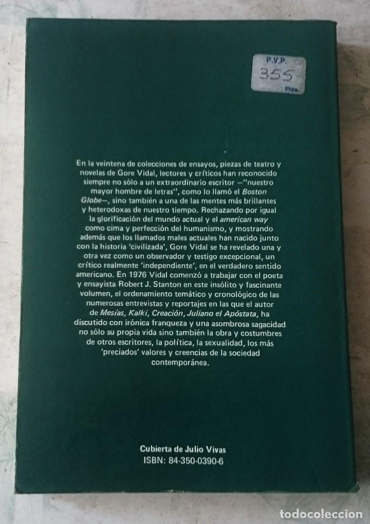Libros de segunda mano: Conversaciones con Gore Vidal. Robert J. Stanton, G. Vidal, etc. (EDHASA 1983) - Foto 3