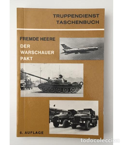 Livres d'occasion: DER WARSCHAUCER PAKT. HEERE, Fremde. Verlag Carl Uebrreuther. 1974.