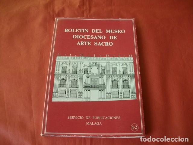 Livres d'occasion: BOLET&Iacute;N DEL MUSEO DIOCESANO DE ARTE SACRO (M&Aacute;LAGA). 1-2. ENERO-DICIEMBRE 1981.