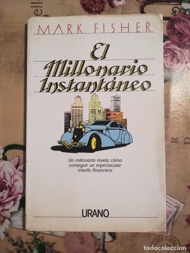 Libros de segunda mano: El millonario instant&aacute;neo - Mark Fisher - Foto 1