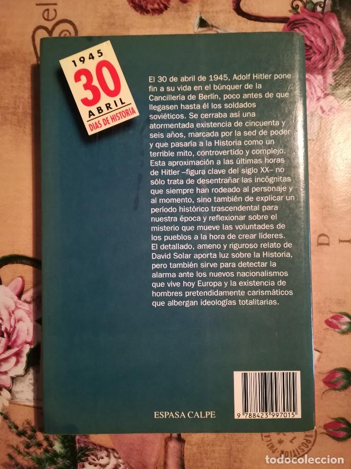 Libros de segunda mano: El &uacute;ltimo d&iacute;a de Hitler - David Solar - Foto 2