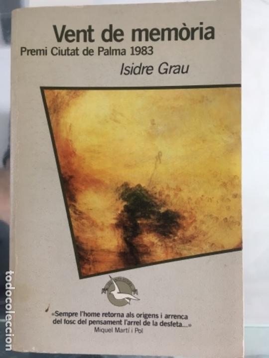 Libros de segunda mano: VENT DE MEM&Ograve;RIA, GRAU, ISIDRE, 1989 - Foto 1