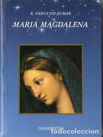 Libros de segunda mano: PARVATHI KUMAR : MARIA MAGDALENA (DHANISHTHA, 1997) - Foto 1