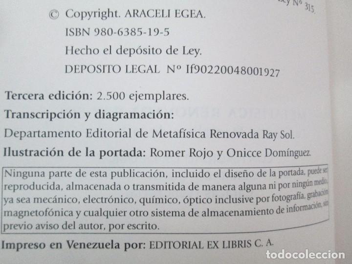 Libros de segunda mano: INTERROGANTES. ARACELI EGEA. METAFISICA RENOVADA RAY SOL. EDITORIAL EX LIBRIS 2004. - Foto 8