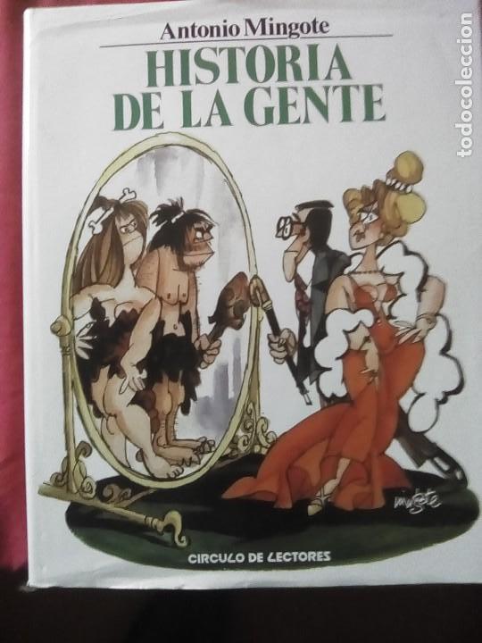 Libros de segunda mano: HISTORIA DE LA GENTE - ANTONIO MINGOTE . - Foto 1