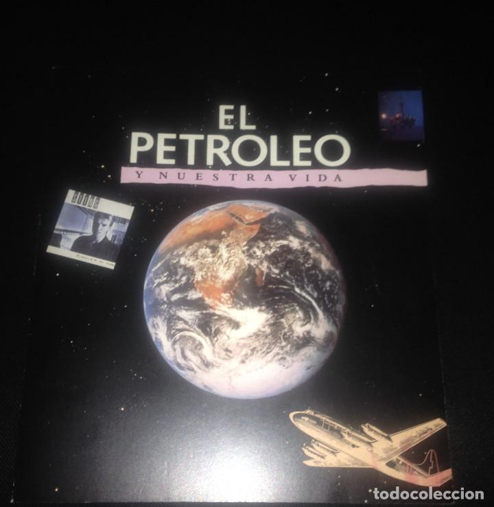 Libros de segunda mano: EL PETROLEO Y NUESTRA VIDA - Foto 1