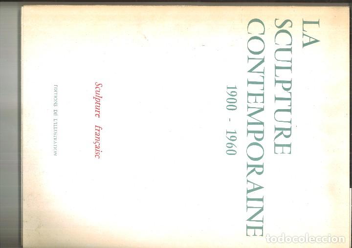 Gebrauchte B&uuml;cher: LA SCULPTURE CONTEMPORAINE 1900-1960. Charles Kunstler y C&eacute;cile Goldscheider