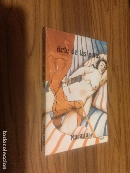 Libros de segunda mano: ARTE DE LAS PUTAS. MORAT&Iacute;N. SURO. BUEN ESTADO. R&Uacute;STICA. - Foto 1