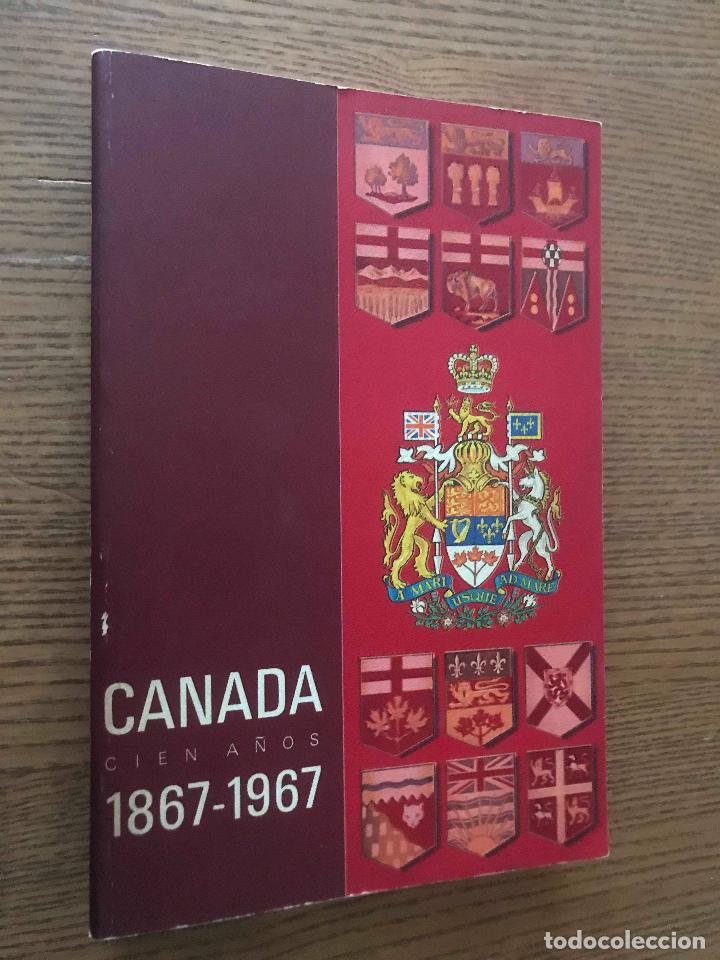 Second hand books: canada cien a&ntilde;os / 1867-1967 / 1967