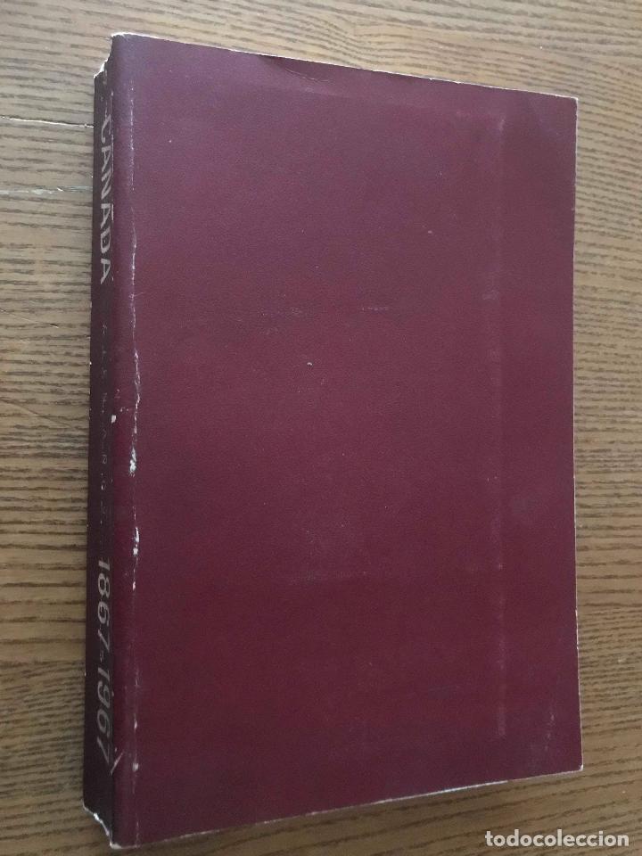 Libros de segunda mano: canada cien a&ntilde;os / 1867-1967 / 1967 - Foto 3