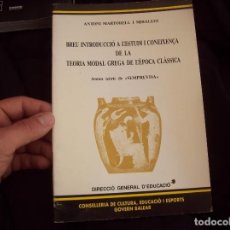 Libros de segunda mano: BREU INTRODUCCIÓ A L'ESTUDI I CONEIXENÇA DE LA TEORIA MORAL GREGA DE L'ÈPOCA CLÀSSICA. 1992. . Lote 121676335
