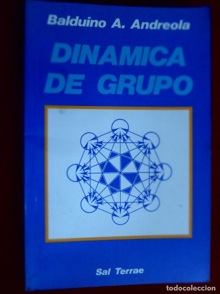 Libros de segunda mano: DIN&Aacute;MICA DE GRUPO. BALDUINO A. ANDREOLA. - Foto 1