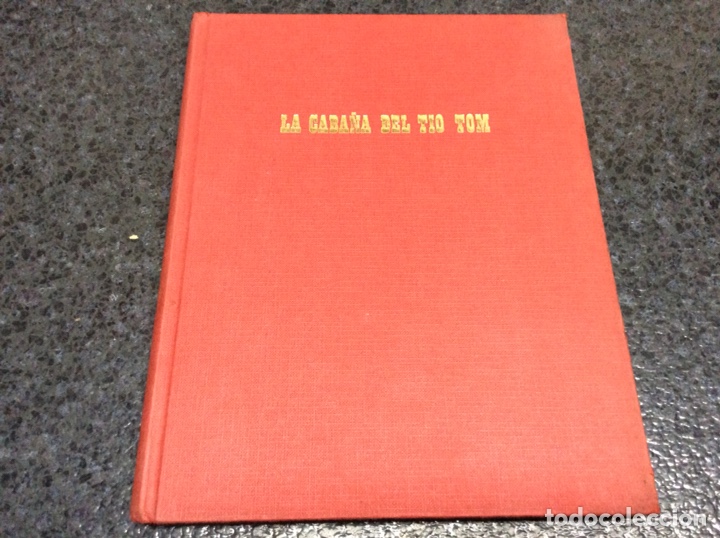 Libros de segunda mano: LA CABA&Ntilde;A DEL TIO TOM -ED. FHER 1972 - Foto 1