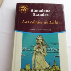 Libros de segunda mano: LAS EDADES DE LULÚ / ALMUDENA GRANDES / BIBLIOTECA EL MUNDO / 12 X 21 CMS. Lote 121853574