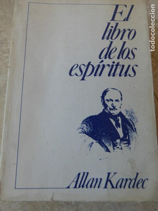 Libros de segunda mano: EL LIBRO DE LOS ESP&Iacute;RITUS. ALLAN KARDEC. - Foto 1